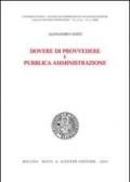 Dovere di provvedere e pubblica amministrazione