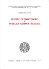 Dovere di provvedere e pubblica amministrazione