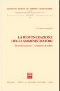 La remunerazione degli amministratori. «Incentivi azionari» e creazione di valore