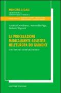 La procreazione medicalmente assistita nell'Europa dei quindici. Uno studio comparatistico