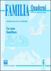 La casa familiare