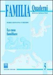 La casa familiare