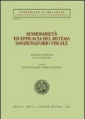Sussidiarietà ed efficacia del sistema sanzionatorio fiscale. Atti del Convegno (Jesi, 22-23 ottobre 2004)