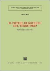 Il potere di governo del territorio. Principi ricostruttivi