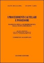 I procedimenti cautelari e possessori. Rassegna della giurisprudenza sulla nuova disciplina