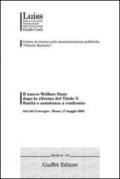 Il nuovo welfare state dopo la riforma del titolo V. Sanità e assistenza a confronto. Atti del Convegno (Roma, 17 maggio 2002)