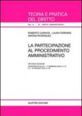 La partecipazione al procedimento amministrativo