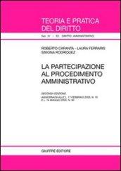 La partecipazione al procedimento amministrativo