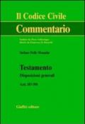 Testamento. Disposizioni generali. Artt. 587-590