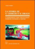 La storia di s. Giorgio e il drago. La depressione come comunicazione, sindrome suicidaria e carcere