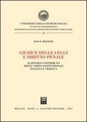 Giudice delle leggi e diritto penale. Il diverso contributo delle Corti costituzionali italiana e tedesca