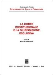 La Corte costituzionale e la giurisdizione esclusiva