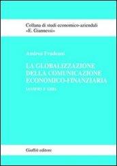 La globalizzazione della comunicazione economico-finanziaria. IAS/IFRS e XBRL