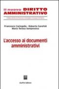 L'accesso ai documenti amministrativi