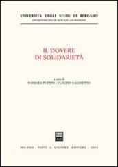 Il dovere di solidarietà. Giornate europee di diritto costituzionale tributario (Bergamo, 14-15 novembre 2003)