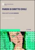 Pareri di diritto civile. Prova scritta esame avvocato