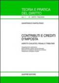 Contributi e crediti d'imposta. Aspetti civilistici, penali e tributari