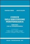 Codice dell'esecuzione penitenziaria. Annotato con la giurisprudenza