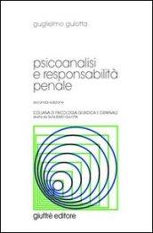 Psicoanalisi e responsabilità penale