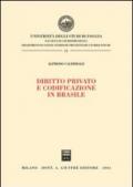 Diritto privato e codificazione in Brasile