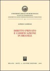 Diritto privato e codificazione in Brasile