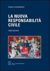 La nuova responsabilità civile