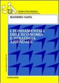 I fondamenti dell'economia e strategia aziendale