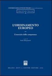 L'ordinamento europeo. 2.L'esercizio delle competenze