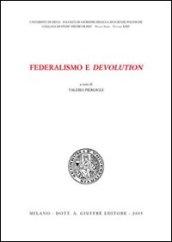 Federalismo e devolution. Atti del Convegno di studi (Università di Siena e Grosseto, 6 novembre 2003)