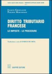 Diritto tributario francese. Le imposte, le procedure