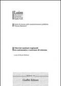 I Servizi sanitari regionali tra autonomia e coerenze di sistema. Atti del Convegno (Genova, 20-21 febbraio 2004)