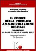 Il codice della pubblica amministrazione digitale. Commentario al D.Lgs. n. 82 del 7 marzo 2005