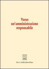 Verso un'amministrazione responsabile