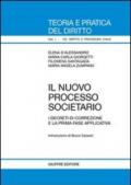 Il nuovo processo societario. I decreti di correzione e la prima fase applicativa