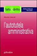 L'autotutela amministrativa