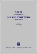 Studi in onore di Mario Stoppino (1935-2001)