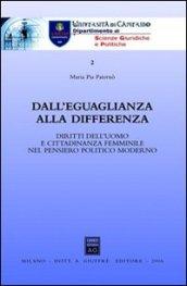 Dall'eguaglianza alla differenza. Diritti dell'uomo e cittadinanza femminile nel pensiero politico moderno