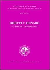 Diritti e denaro. Il valore della patrimonialità