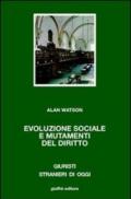 Evoluzione sociale e mutamenti del diritto