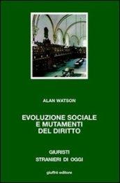 Evoluzione sociale e mutamenti del diritto