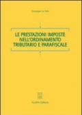 Le prestazioni imposte nell'ordinamento tributario e parafiscale