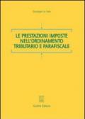 Le prestazioni imposte nell'ordinamento tributario e parafiscale