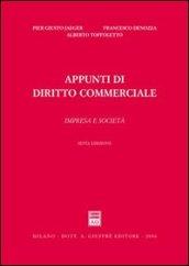 Appunti di diritto commerciale. Impresa e società