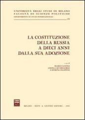 La costituzione della Russia a dieci anni dalla sua adozione. Atti del Convegno (Milano, 14-15 novembre 2003)