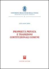 Proprietà privata e tradizioni costituzionali comuni