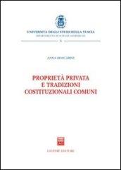 Proprietà privata e tradizioni costituzionali comuni