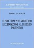 Il procedimento monitorio e l'opposizione al decreto ingiuntivo