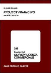 Project financing. Società e impresa