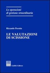 Le valutazioni di scissione