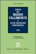 Codice del nuovo fallimento e altre procedure concorsuali 2006